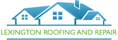 Lexington Roofing Repair
